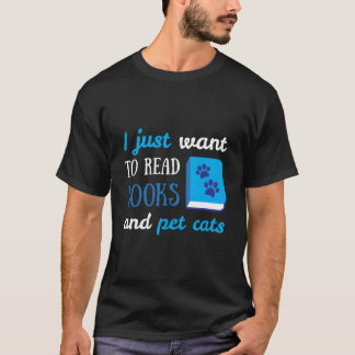 Camiseta Eu Só Quero Ler Livros E Acariciar Gatos Livro Gat