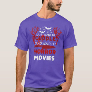 Camiseta Eu Só Quero Me Aconchegar E Assistir Filmes De Ter