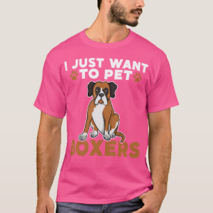 Camiseta Eu Só Quero Pet Boxers Dog
