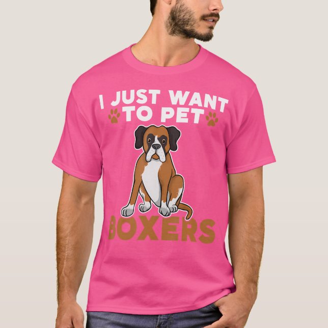 Camiseta Eu Só Quero Pet Boxers Dog (Frente)