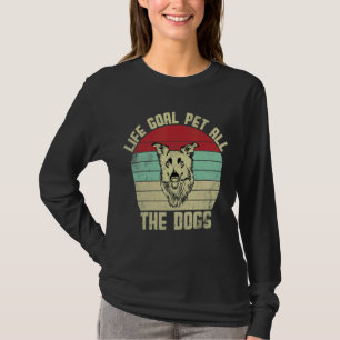 Camiseta Eu Só Quero Pet Todos Os Cachorros Com O Objetivo 