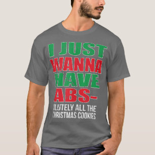 Camiseta Eu Só Quero Ter A ABSoldecididamente Toda A Coa De