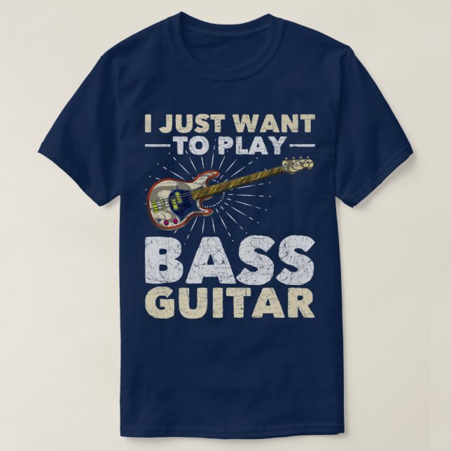 Camiseta Eu Só Quero Tocar Bass Guitar Bhelp Music Funn (Frente do Design)