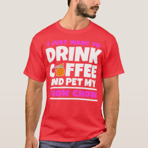 Camiseta Eu só quero tomar café e bichar minha vaca