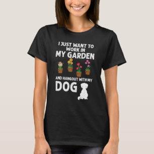 Camiseta Eu Só Quero Trabalhar No Meu Jardim E Ficar Com