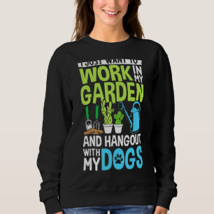 Camiseta Eu Só Quero Trabalhar No Meu Jardim E Ficar Com