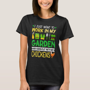 Camiseta Eu Só Quero Trabalhar No Meu Jardim E Sair Do Chic