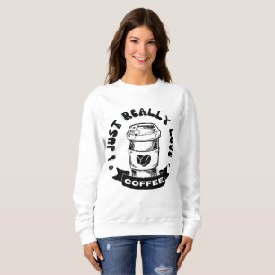 Camiseta Eu só realmente amo café