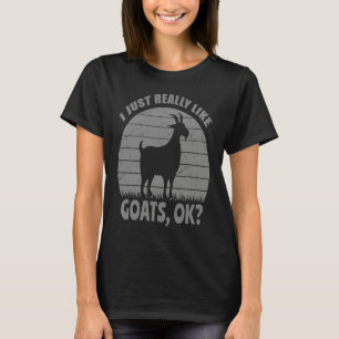 Camiseta Eu Só Realmente Gosto de Cabras Aflitas  Cabra de 