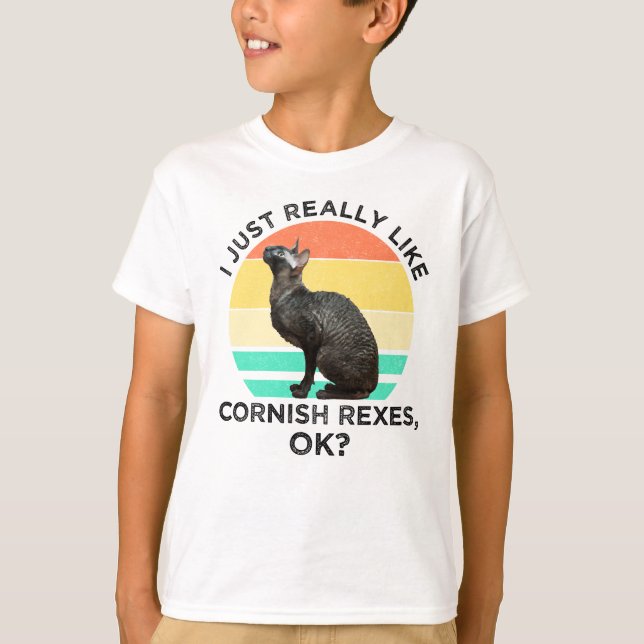 Camiseta Eu Só Realmente Gosto de Cornish Rexes, OK? (Frente)