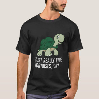 Camiseta Eu Só Realmente Gosto de Tartarugas Ok Tartaruga
