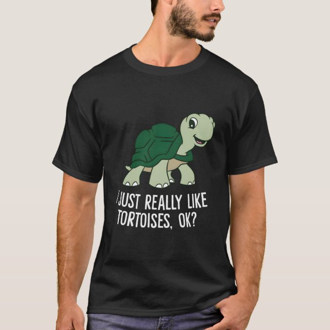 Camiseta Eu Só Realmente Gosto de Tartarugas Ok Tartaruga (Frente)