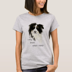 Camiseta Eu só sei o que eu ouvi na Borda Collie Dog Humor