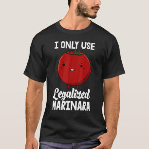Camiseta Eu Só Uso Marinara Legalizada Para Tomar Mulheres 