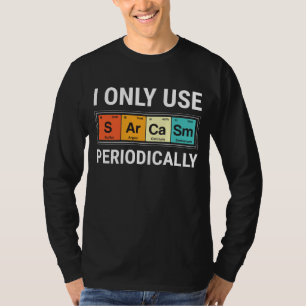 Camiseta Eu Só Uso Sarcasmo Periodicamente