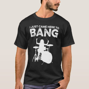 Camiseta Eu Só Vim Aqui Para Bang Drummer Classic