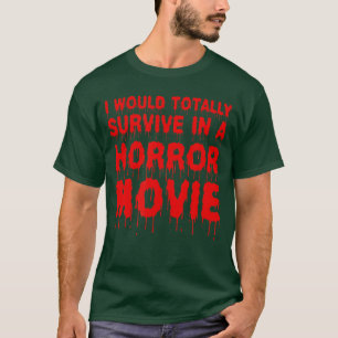 Camiseta Eu Sobreviveria Totalmente Em Um Cinema De Filme D