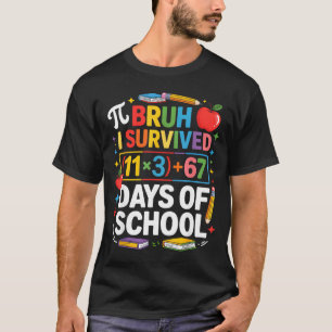 Camiseta Eu Sobrevivi 100 Dias Escola Bruh Equação Matemáti