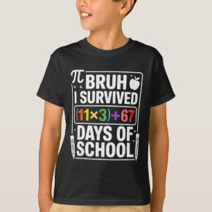 Camiseta Eu Sobrevivi 100 Dias Escola Bruh Equação Matemáti