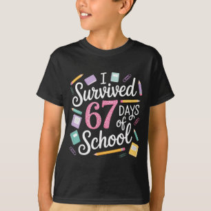 Camiseta Eu Sobrevivi 67 Dias De Escola Engraçado 67 Profes