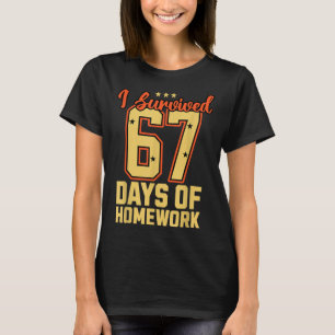 Camiseta Eu Sobrevivi 67 Dias Escolar Meme Engraçado Profes