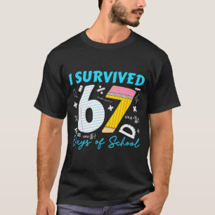 Camiseta Eu Sobrevivi a 67 Dias de Escola