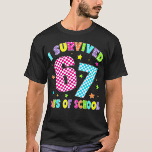 Camiseta Eu Sobrevivi a 67 Dias de Escola Six Seven 67 Meme