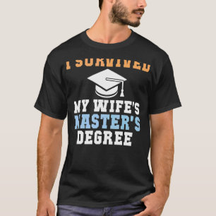 Camiseta Eu Sobrevivi à faculdade de Mestrados de licenciat