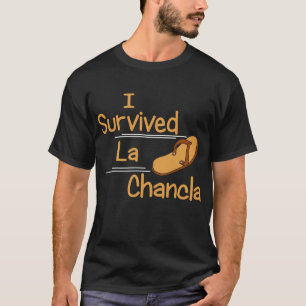 Camiseta Eu Sobrevivi A La Chancla Engraçada Mães Mexican