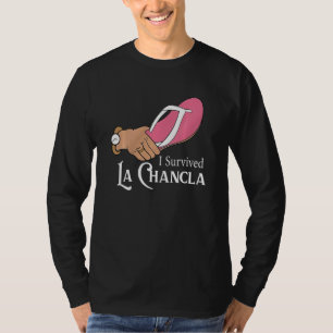 Camiseta Eu Sobrevivi a La Chancla Mexicana Sacudir Flop Hi