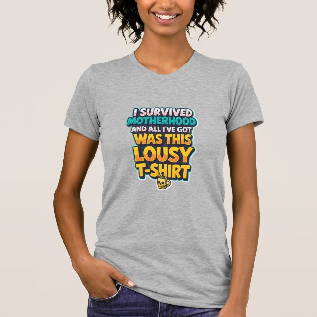 CAMISETA EU SOBREVIVI À MATERNIDADE... (Frente)
