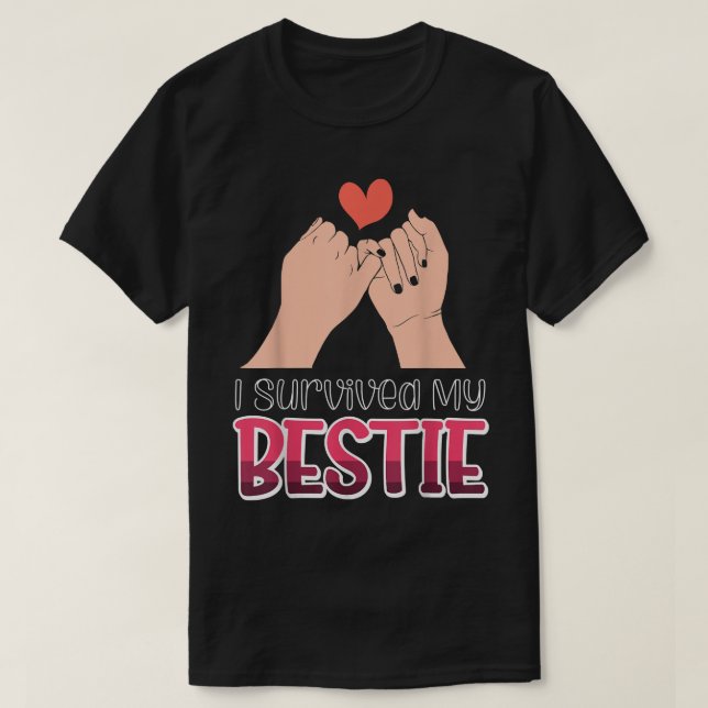 Camiseta Eu Sobrevivi À Minha Bestidade (Frente do Design)