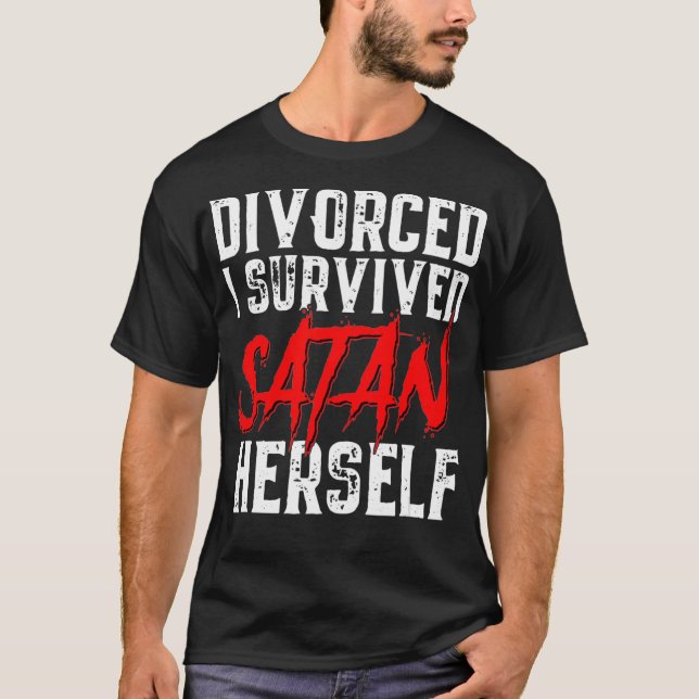 Camiseta Eu Sobrevivi à Satã, Funny Mens Divorciou (Frente)