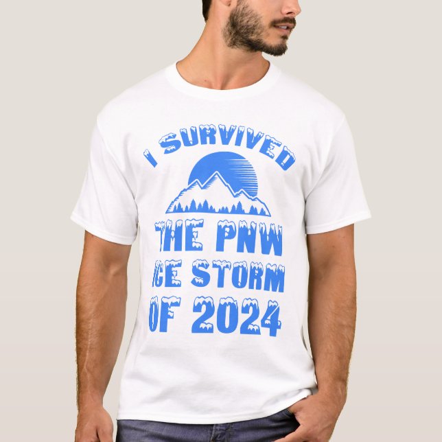 Camiseta Eu Sobrevivi À Tempestade De Gelo PNW De 2024 (Frente)