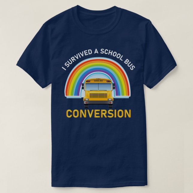 Camiseta Eu sobrevivi a um Design de conversão de ônibus es (Frente do Design)