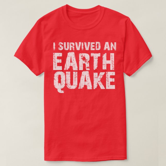 Camiseta Eu Sobrevivi A Um Terremoto (Frente do Design)