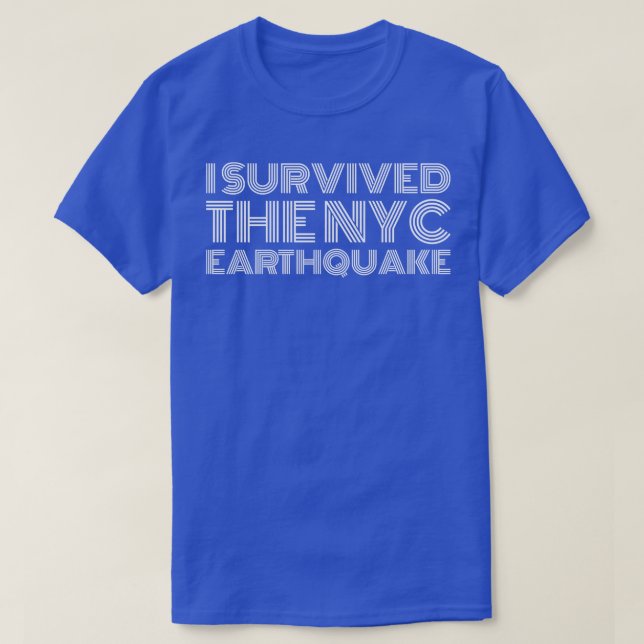 Camiseta Eu Sobrevivi Ao 5 De Abril Do Terremoto NYC (Frente do Design)