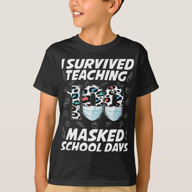Camiseta Eu Sobrevivi Ao Ensino 100 Dias Escolares Mascarad (Frente)
