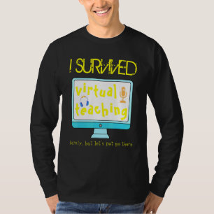 Camiseta Eu Sobrevivi ao Ensino Virtual Ensinando Distância