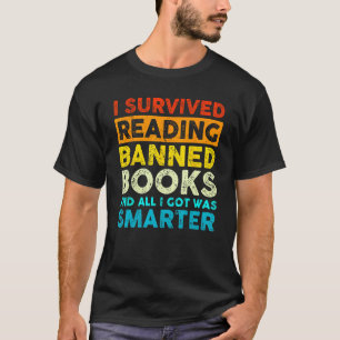 Camiseta Eu Sobrevivi Ao Ler Livros Banidos E Tudo O Que Eu