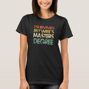 Camiseta Eu sobrevivi ao mestrado da minha esposa