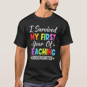 Camiseta Eu Sobrevivi Ao Meu Primeiro Ano De Ensino Do Jard