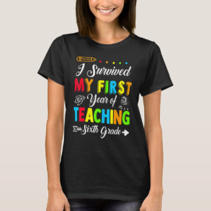 Camiseta Eu Sobrevivi Ao Meu Primeiro Ano Ensinando 6 De Vo