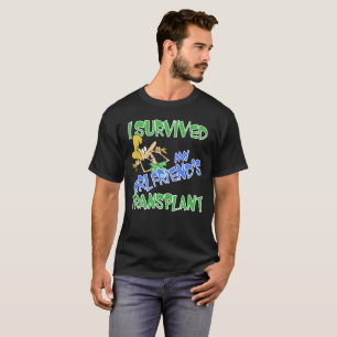 Camiseta Eu Sobrevivi Ao Meu Transplante De Namorada