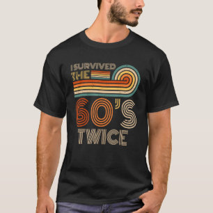 Camiseta Eu Sobrevivi aos 60 e 60, 70, 70 anos