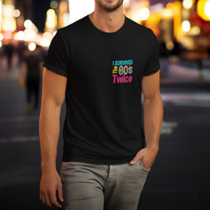 Camiseta Eu Sobrevivi Aos Sessenta E Roupa 60º Aniversário