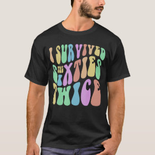 Camiseta EU SOBREVIVI DOS 60 DUAS VEZES 70 Aniversário Retr