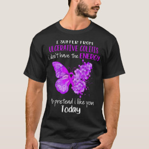 Camiseta Eu Sofro de Colite Ulcerativa Consciencialização B