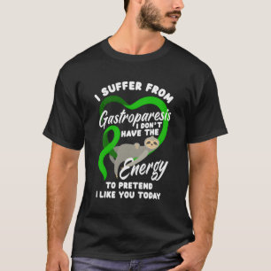 Camiseta Eu Sofro De Gastroparesis Gastroparesis Guerreiro