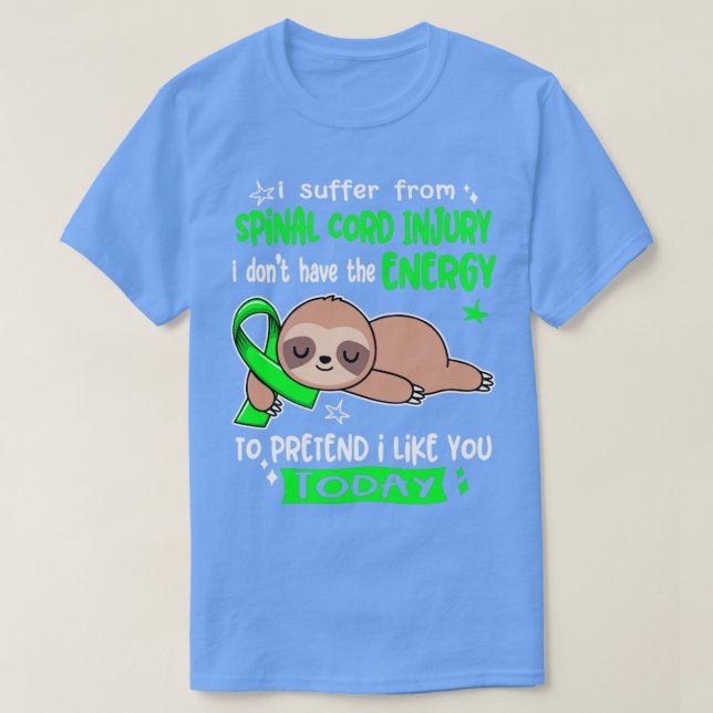 Camiseta Eu Sofro De Lesão Na Medula Espinhal Eu Não Tenho  (Frente do Design)